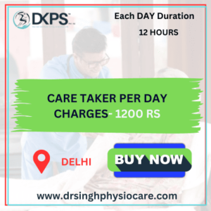 CARE TAKER PER DAY CHARGES- 1200 RS
