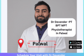Dr Devender PT Best Physiotherapist in Palwal Haryana